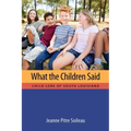 What the Children Said: Child Lore of South Louisiana