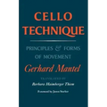 Cello Technique: Principles and Forms of Movement