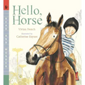 Hello, Horse: Read and Wonder