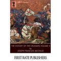 The History of the Crusades Volume 3