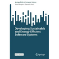 Developing Sustainable and Energy-Efficient Software Systems
