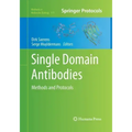 Single Domain Antibodies: Methods and Protocols
