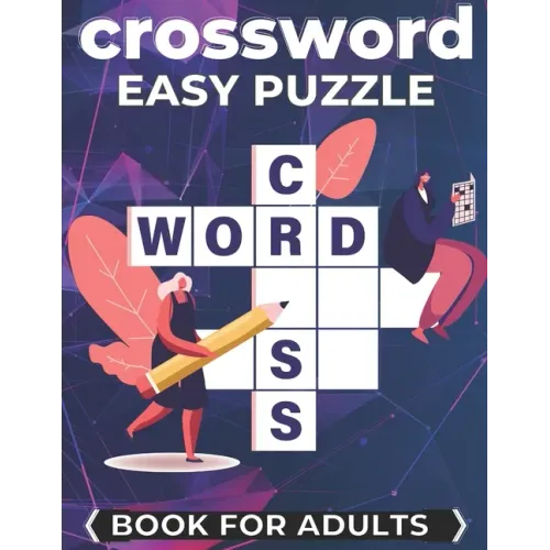 Crossword Easy Puzzle Book For Adults: Cross Words Activity Puzzlebook