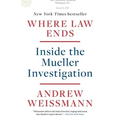 Where Law Ends: Inside the Mueller Investigation