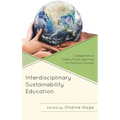 Interdisciplinary Sustainability Education: Collaborative Intercultural Learning for Positive Change