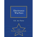 Electronic Warfare - War College Series