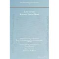 Life of the Blessed Virgin Mary