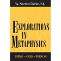 Explorations in Metaphysics: Being-God-Person