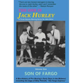 The One Is Jack Hurley, Volume One: Son of Fargo