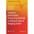 Guidance Information Processing Methods in Airborne Optical Imaging Seeker