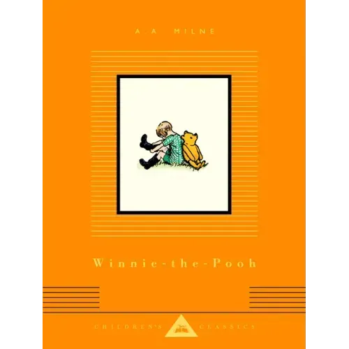Winnie-The-Pooh: Illustrated by Ernest H. Shepard