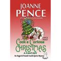 Cook's Curious Christmas - A Fantasy [Large Print]: An Angie & Friends Food & Spirits Mystery