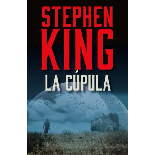 La Cúpula / Under the Dome