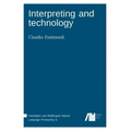 Interpreting and technology