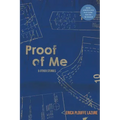 Proof of Me and Other Stories