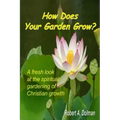 How Does Your Garden Grow?