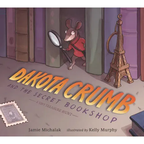 Dakota Crumb and the Secret Bookshop: A Tiny Treasure Hunt
