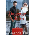 Baggage Claim: Book One