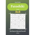 Futoshiki Puzzles - 200 Easy to Normal Puzzles 8x8 vol.29