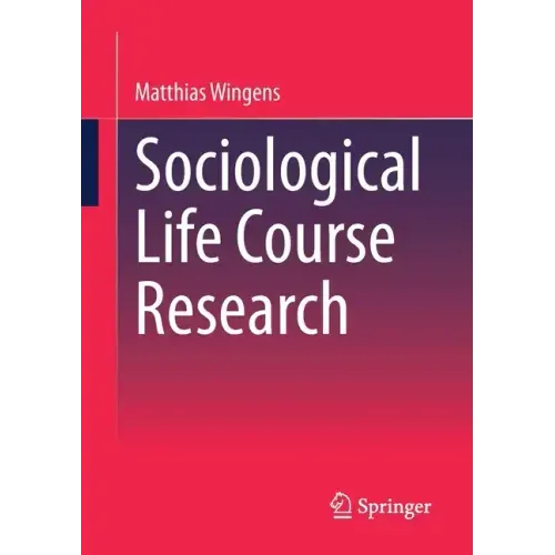 Sociological Life Course Research
