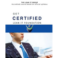 GET CERTIFIED - Lean IT Foundation: Accredited course based on official syllabus