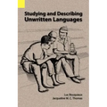 Studying and Describing Unwritten Languages