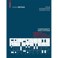 Components and Systems: Modular Construction Design, Structure, New Technologies