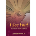 I See You!