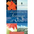 Understanding the Seasons of God