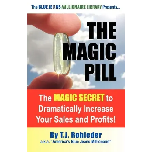 The Magic Pill