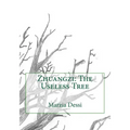 Zhuangzi: The Useless Tree