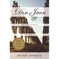 Don Juan: His Own Version