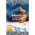 Mardok and the Seven Exiles (RoboTales, book two)