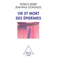 Vie et mort des épidémies