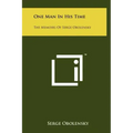 One Man In His Time: The Memoirs Of Serge Obolensky
