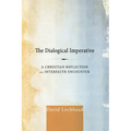 The Dialogical Imperative
