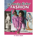 The Amazing History of Fashion