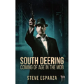 South Deering: Coming Of Age In The Mob