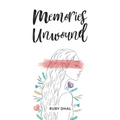 Memories Unwound