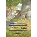 The Merry Adventures of Robin Hood