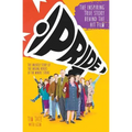 Pride: The Unlikely Story of the True Heroes of the Miner's Strike