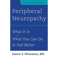 Peripheral Neuropathy: What It Is and What You Can Do to Feel Better