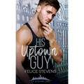 His Uptown Guy