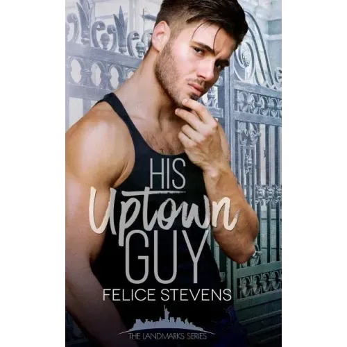 His Uptown Guy