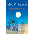 'Abdu'l-Bahá's Little Brown Cat