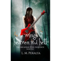The Wings of Heaven and Hell