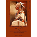 Shadows in the Forest: Woodland Warriors of the Mississippi Valley