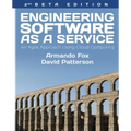 Engineering Software As a Service: An Agile Approach Using Cloud Computing