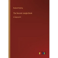 The Second Jungle Book: in large print