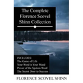 The Complete Florence Scovel Shinn Collection